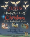 Jesus and the Characters of Christmas: Who